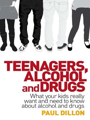 cover image of Teenagers, Alcohol and Drugs